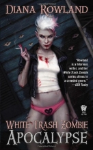 Cover art for White Trash Zombie Apocalypse