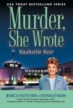 Cover art for Nashville Noir: A Murder, She Wrote Mystery: A Novel