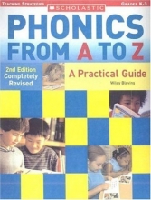 Cover art for Phonics from A to Z (2nd Edition) (Scholastic Teaching Strategies)