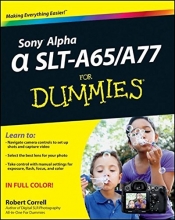 Cover art for Sony Alpha SLT-A65 / A77 For Dummies