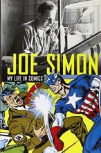 Cover art for Joe Simon: My Life in Comics