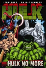 Cover art for Hulk - Volume 3: Hulk No More (Hulk (Hardcover Marvel))
