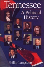 Cover art for Tennessee: A Political History (Tennessee Heritage Library)