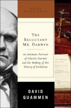 Cover art for The Reluctant Mr. Darwin: An Intimate Portrait of Charles Darwin and the Making of His Theory of Evolution (Great Discoveries)