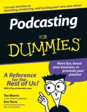 Cover art for Podcasting For Dummies (For Dummies (Computers))