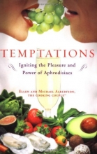 Cover art for Temptations: Igniting the Pleasure and Power of Aphrodisiacs