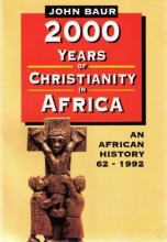 Cover art for 2000 Years of Christianity in Africa: An African History 62-1992