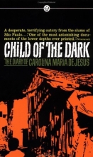 Cover art for Child of the Dark: The Diary of Carolina Maria de Jesus