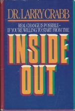 Cover art for Inside Out: Real Change is Possible If You're Willing to Start From the Inside Out