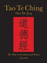 Cover art for Tao Te Ching: The Way to Goodness and Power (Chinese Binding)