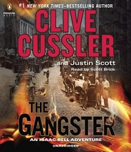 Cover art for The Gangster (An Isaac Bell Adventure)