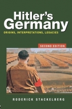 Cover art for Hitler's Germany: Origins, Interpretations, Legacies
