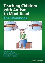Cover art for Teaching Children with Autism to Mind-Read: The Workbook