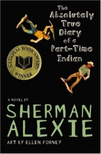 Cover art for The Absolutely True Diary of a Part-Time Indian