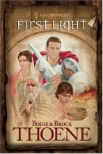 Cover art for First Light (A. D. Chronicles, Book 1)