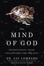 Cover art for The Mind of God: Neuroscience, Faith, and a Search for the Soul
