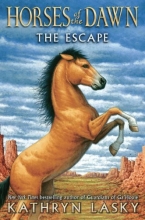 Cover art for Horses of the Dawn #1: The Escape