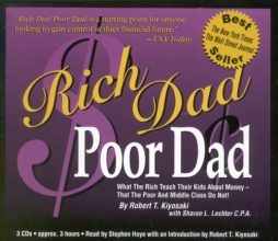 Cover art for Rich Dad Poor Dad: What the Rich Teach Their Kids About Money - That the Poor and the Middle Class Do Not!