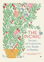 Cover art for The Picnic: Recipes and Inspiration from Basket to Blanket