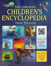 Cover art for Usborne CHILDREN'S ENCYCLOPEDIA New Edition SoftCover w QR & Internet Links