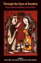 Cover art for Through The Eyes Of Another: Intercultural Reading Of The Bible
