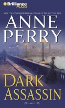 Cover art for Dark Assassin (William Monk Series)