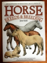 Cover art for An Illustrated Intl  Encyclopedia of Horse Breeds and Breeding