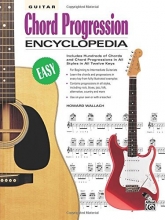 Cover art for Guitar Chord Progression Encyclopedia: Includes Hundreds of Chords and Chord Progressions in All Styles in All Twelve Keys (The Ultimate Guitarist's Reference Series)