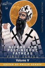 Cover art for Nicene and Post-Nicene Fathers: First Series, Volume V St. Augustine: Anti-Pelagian Writings