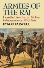 Cover art for Armies of the Raj: From the Great Indian Mutiny to Independence, 1858-1947