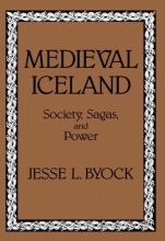 Cover art for Medieval Iceland: Society, Sagas, and Power