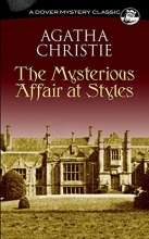 Cover art for The Mysterious Affair at Styles (Dover Mystery Classics)