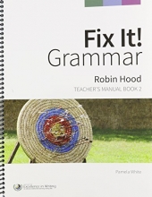 Cover art for Fix It! Grammar: Robin Hood [Teacher's Manual Book 2]