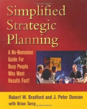Cover art for Simplified Strategic Planning: The No-Nonsense Guide for Busy People Who Want Results Fast