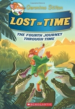 Cover art for Lost in Time (Geronimo Stilton Journey Through Time #4)