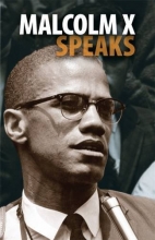 Cover art for Malcolm X Speaks: Selected Speeches and Statements