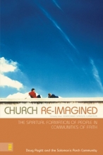 Cover art for Church Re-Imagined: The Spiritual Formation of People in Communities of Faith (Emergentys)