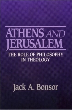 Cover art for Athens and Jerusalem: The Role of Philosophy in Theology
