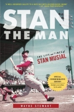 Cover art for Stan the Man: The Life and Times of Stan Musial