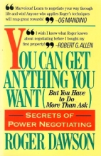 Cover art for You Can Get Anything You Want: But You Have to Do More Than Ask
