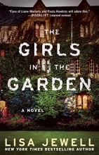 Cover art for The Girls in the Garden: A Novel