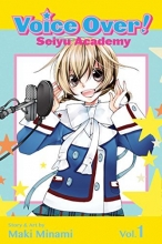 Cover art for Voice Over!: Seiyu Academy, Vol. 1