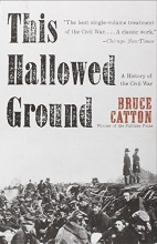 Cover art for This Hallowed Ground: A History of the Civil War (Vintage Civil War Library)