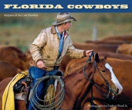 Cover art for Florida Cowboys: Keepers of the Last Frontier
