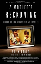 Cover art for A Mother's Reckoning: Living in the Aftermath of Tragedy