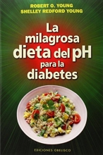 Cover art for La milagrosa dieta del PH para la diabetes (Salud Y Vida Natural) (Spanish Edition)