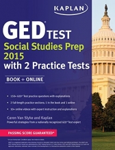 Cover art for Kaplan GED Test Social Studies Prep 2015: Book + Online (Kaplan Test Prep)