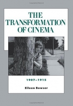 Cover art for The Transformation of Cinema, 1907-1915 (History of the American Cinema)