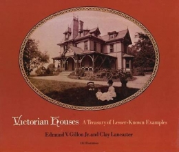 Cover art for Victorian Houses: A Treasury of Lesser-Known Examples (Dover Architecture)