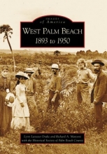 Cover art for West Palm Beach: 1893 to 1950  (FL)   (Images of America)